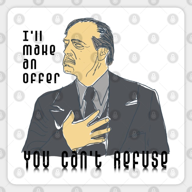 An Offer You Can't Refuse Sticker by djmrice